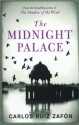 The Midnight Palace - Carlos Ruiz Zafón