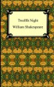 Twelfth Night - William Shakespeare