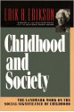 Childhood and Society - Erik H. Erikson