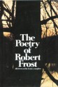 The Poetry of Robert Frost - Robert Frost, Edward Connery Lathem