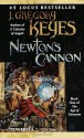 Newton's Cannon - Greg Keyes, J. Gregory Keyes