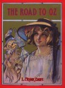 The Road to Oz - L. Frank Baum, John R. Neill