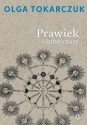 Prawiek i inne czasy - Olga Tokarczuk