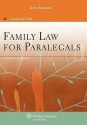 Family Law for Paralegals, Fourth Edition - J. Shoshanna Ehrlich