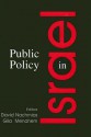 Public Policy in Israel - David Nachmias, Gila Menahem