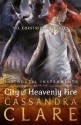 City of Heavenly Fire - Cassandra Clare