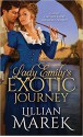 Lady Emily's Exotic Journey - Lillian Marek