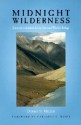 Midnight Wilderness: Journeys in Alaska's Arctic National Wildlife Refuge - Debbie S. Miller, Margaret Murie