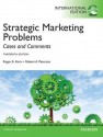 Strategic Marketing Problems - Roger A Kerin