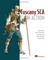 Tuscany SCA in Action - Simon Laws, Mark Combellack, Raymond Feng, Haleh Mahbod, Simon Nash