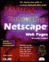 Creating and Enhancing Netscape Web Pages - Andrew Shafran, Andy Shafran