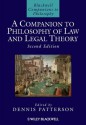 A Companion to Philosophy of Law and Legal Theory - Dennis Patterson