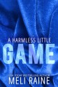 A Harmless Little Game - Meli Raine, Julia Kent