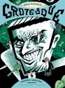 Grotesque #4 - Sergio Ponchione