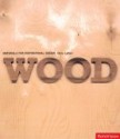 Wood - Chris Lefteri