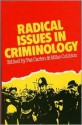 Radical Issues in Criminology - Pat Carlen