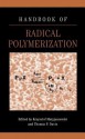 Handbook of Radical Polymerization - Krzysztof Matyjaszewski, Thomas P Davis