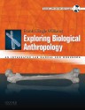 Exploring Biological Anthropology: An Integrated Lab Manual and Workbook - Frank L'Engle Williams