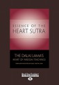 Essence of the Heart Sutra: The Dalai Lama's Heart of Wisdom Teachings - Mark Epstein