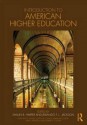 Introduction to American Higher Education - Shaun R. Harper, Jerlando Jackson