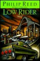 Low Rider - Philip Reed