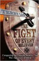 The Fight of Every Believer: Conquering the Thought Attacks That War Against Your Mind - Terry Law