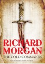 The Cold Commands - Richard Morgan