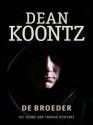 De broeder - Dean Koontz