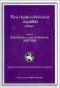 Time Depth In Historical Linguistics - Larry Trask, April M. S. McMahon