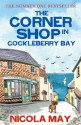 The Corner Shop in Cockleberry Bay - Nicola May