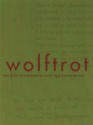 Wolftrot - Marie Borel, Sarah Riggs, Omar Berrada