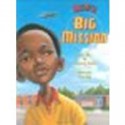 Ron's Big Mission by Blue, Rose, Naden, Corinne [Dutton Juvenile, 2009] Hardcover [Hardcover] - Blue