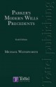 Parker's Modern Wills Precedents: Sixth Edition - Waterworth, Michael Waterworth, Waterworth