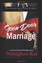 Open Door Marriage - Naleighna Kai