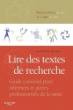 Lire Des Textes De Recherche: Guide Convivial Pour Infirmiers Et Autres Professionnels De La Santé (French Edition) - Barbara Jane Davies, Jo Logan