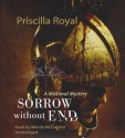 Sorrow Without End - Priscilla Royal