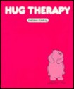 Hug Therapy - Kathleen Keating