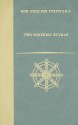 Two Esoteric Sutras: The Adamantine Pinnacle Sutra/The Susiddhikara Sutra - Rolf W. Giebel, Numata Center for Buddhist Translation A