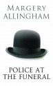 Police at the Funeral (Campion) - Margery Allingham