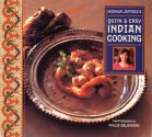 Madhur Jaffrey's Quick And Easy Indian Cooking - Madhur Jaffrey, Philip Salaverry