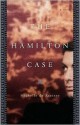 The Hamilton Case - Michelle de Kretser