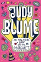 Are You There God? It's Me, Margaret - Judy Blume