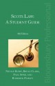 Scots Law: A Student Guide: A Student Guide (Fourth Edition) - Nicole Busby, Bryan Clark, Roderick Paisley, Paul Spink