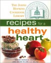 Recipes for a Healthy Heart - Simeon Margolis