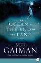 The Ocean at the End of the Lane[OCEAN AT THE END OF THE LAN-LP][LARGE PRINT] [Paperback] - NeilGaiman