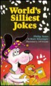 World's Silliest Jokes - Philip Yates, Matt Rissinger