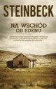 Na wschód od Edenu - John Steinbeck