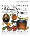 Twelve Months of Monastery Soups: International Favorites - Victor-Antoine d'Avila-Latourrette