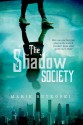 The Shadow Society - Marie Rutkoski