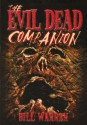 The Evil Dead Companion - Bill Warren